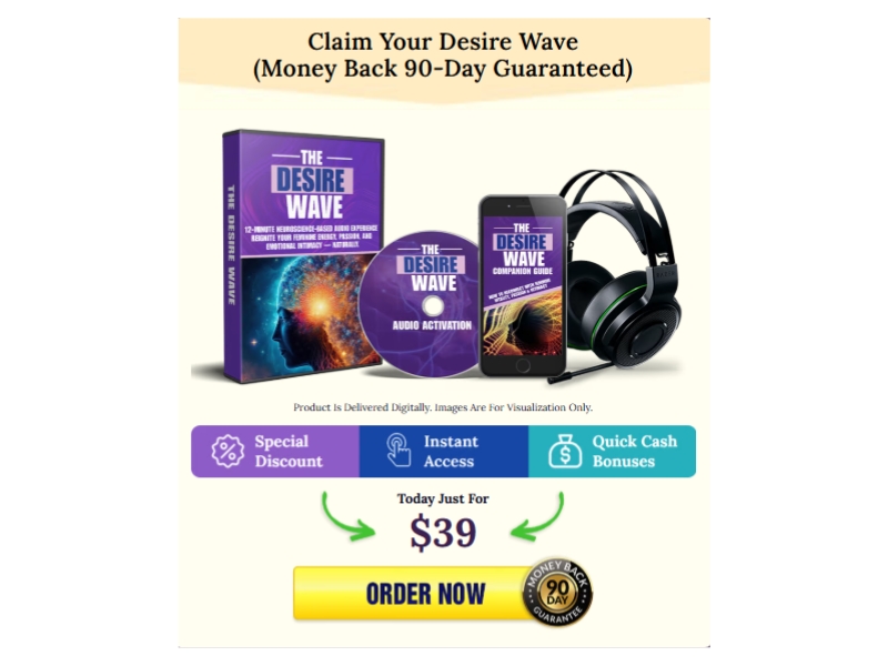 Purchasing The Desire Wave