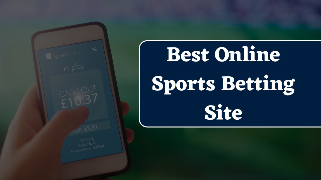 Best Online Sports Betting Site