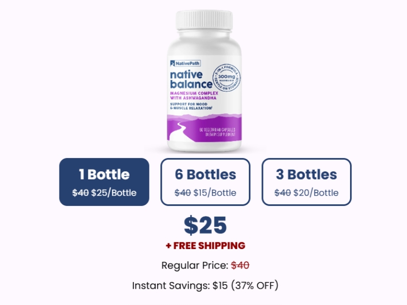 NativePath Native Balance Magnesium Review Effective Supplement for Magnesium Deficiency Prices