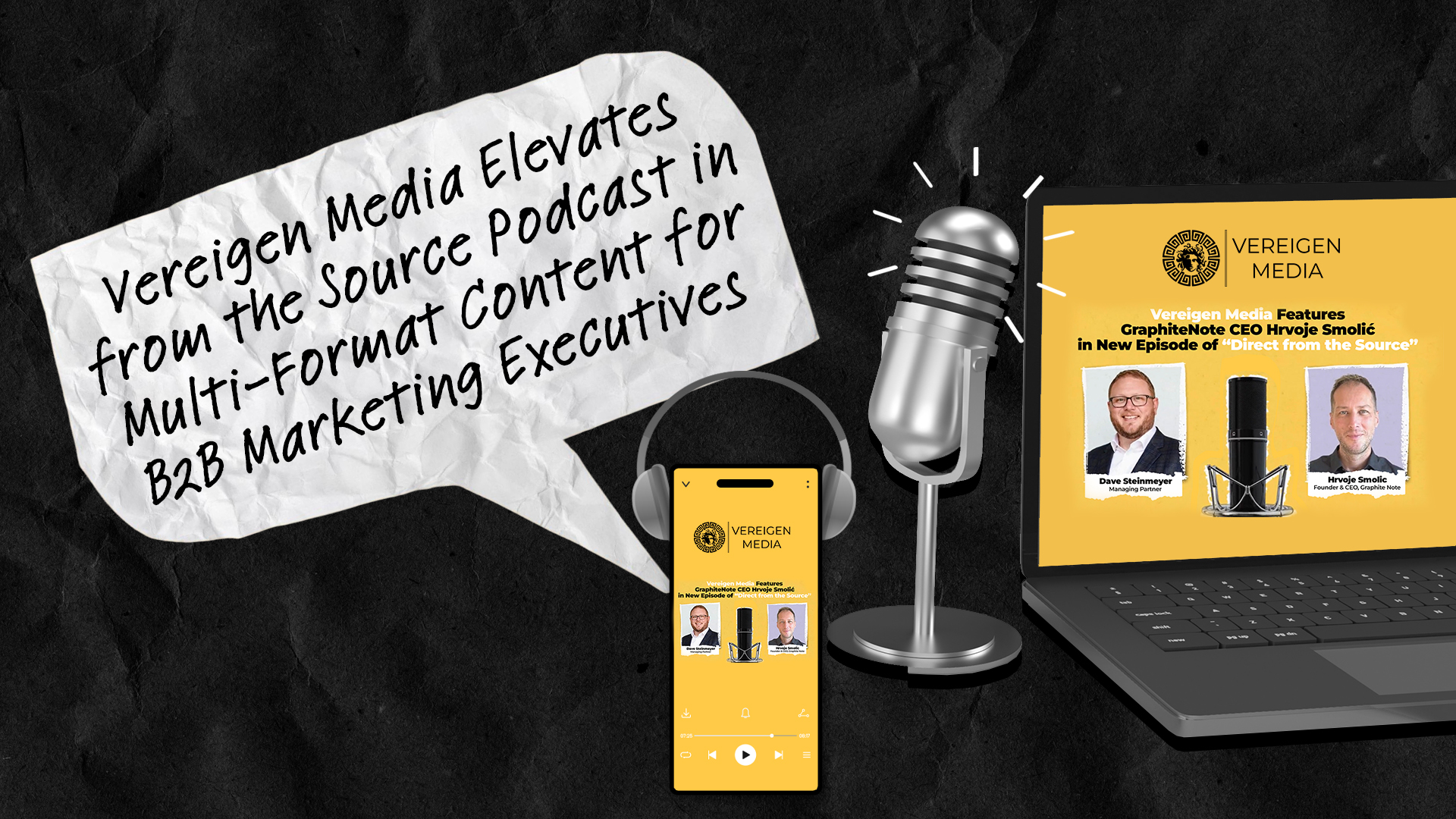 Vereigen Media Elevates from the Source Podcast in Multi-Format Content for B2B Marketing