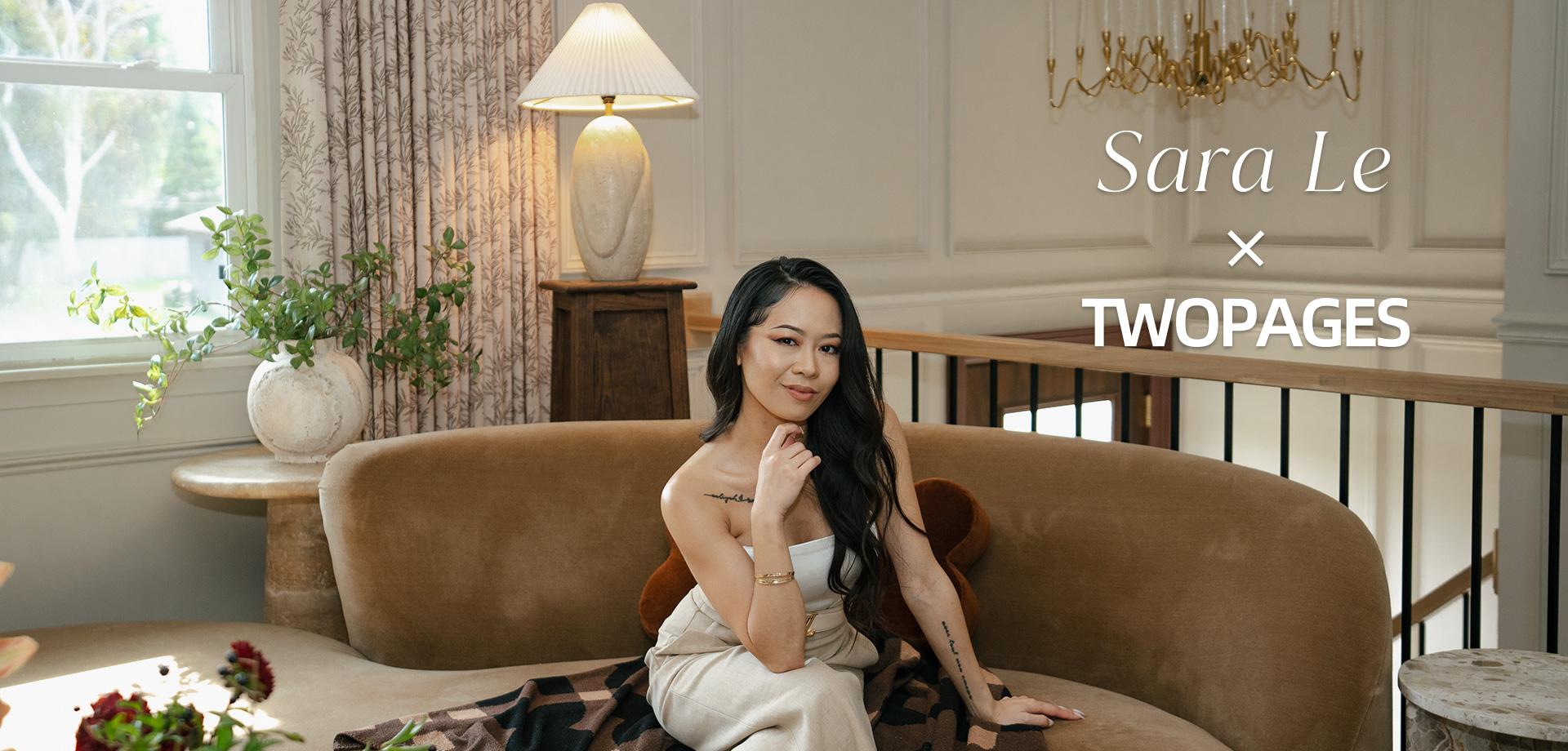 TWOPAGES Brand Ambassador: Sara Le